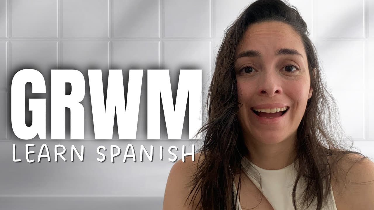I'll teach you Spanish from the bathroom | Comprehensible Input in Spanish