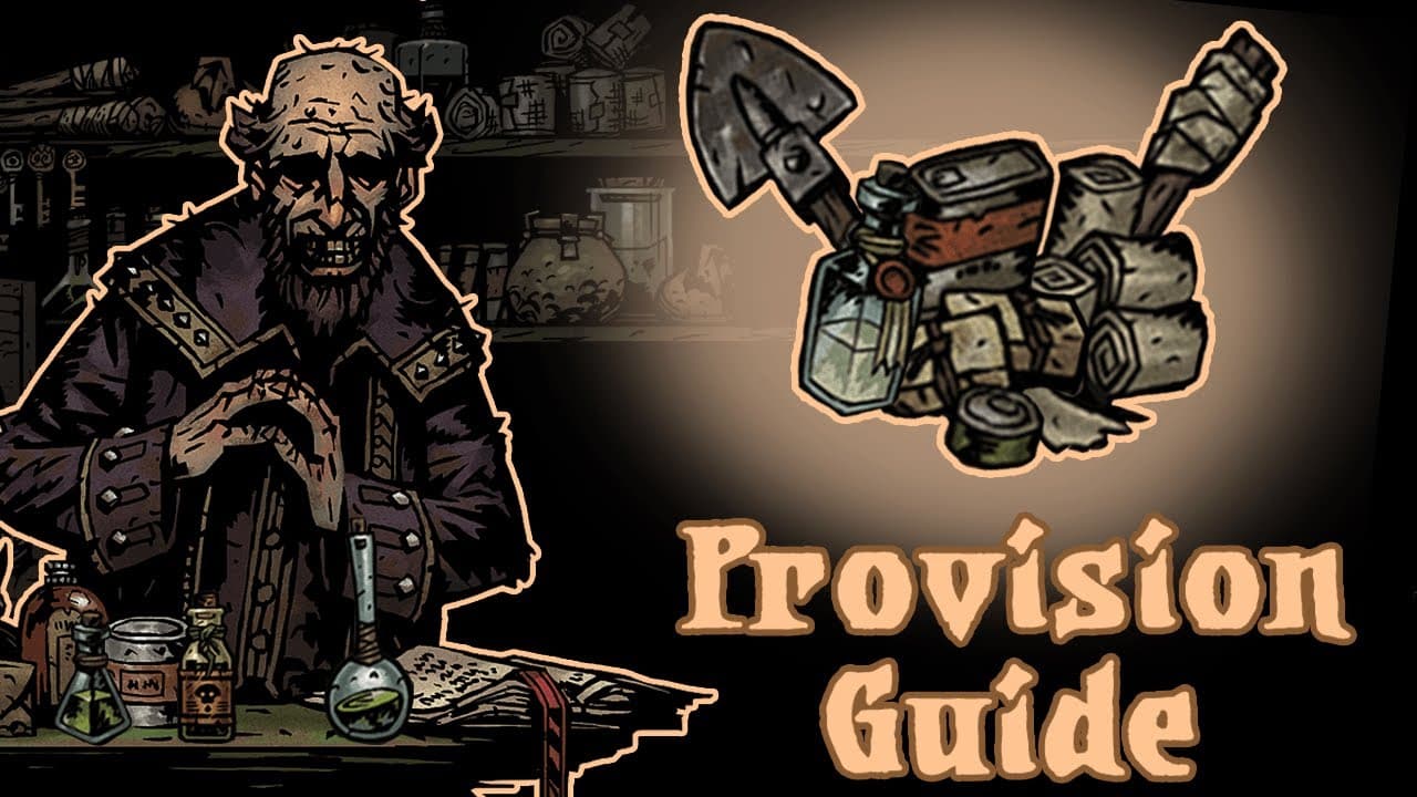 Provisions and You: Darkest Dungeon Guide