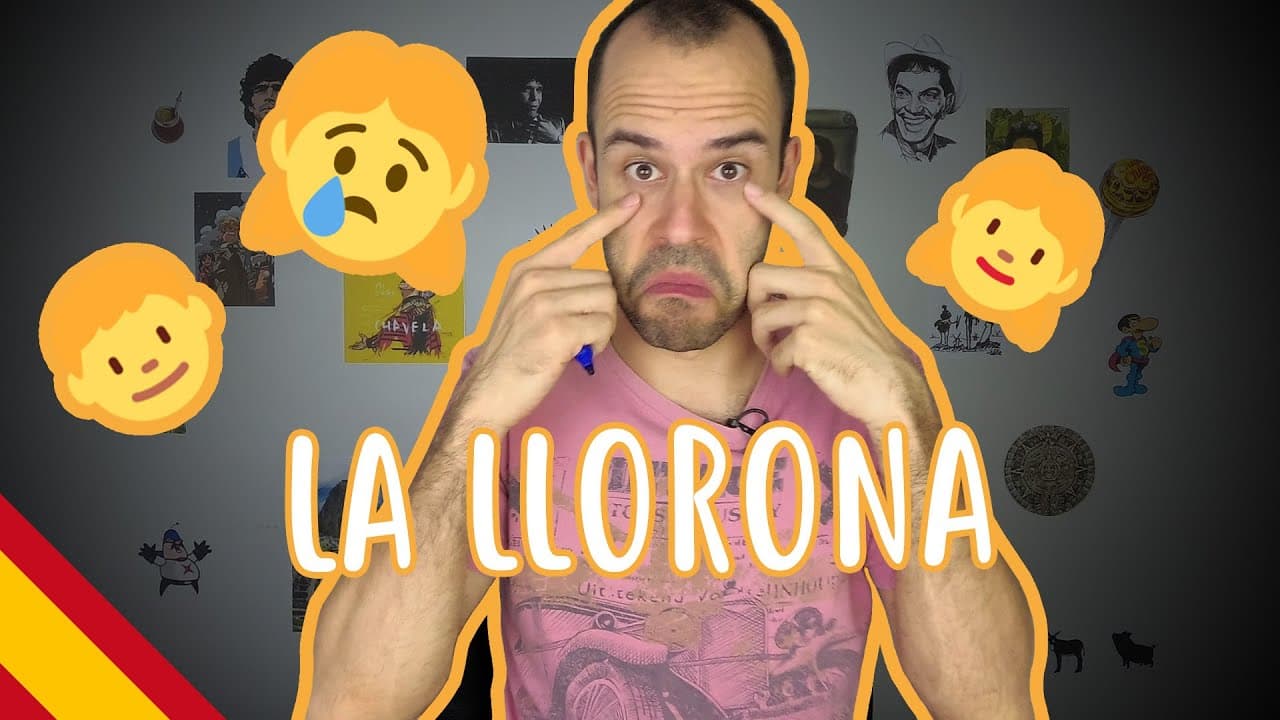 La Llorona - Superbeginner Spanish - Legends #8