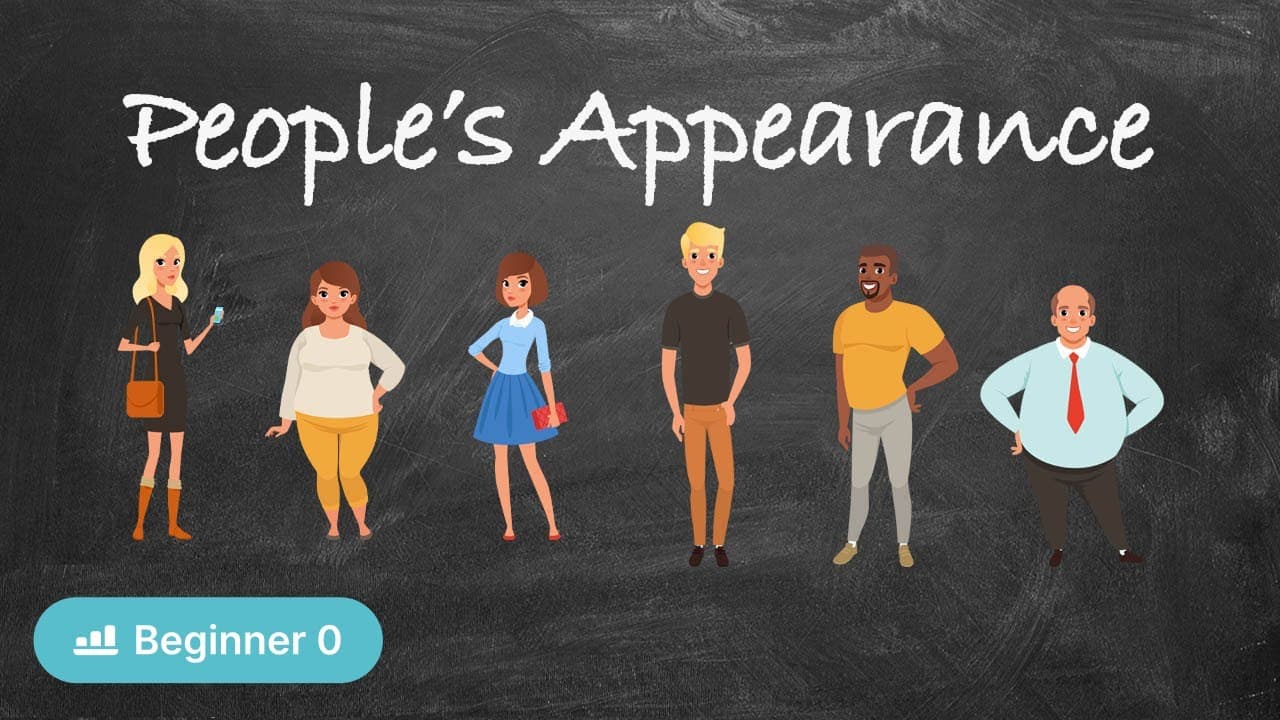 People's Appearance (Beginner - Russian with Comprehensible Input)