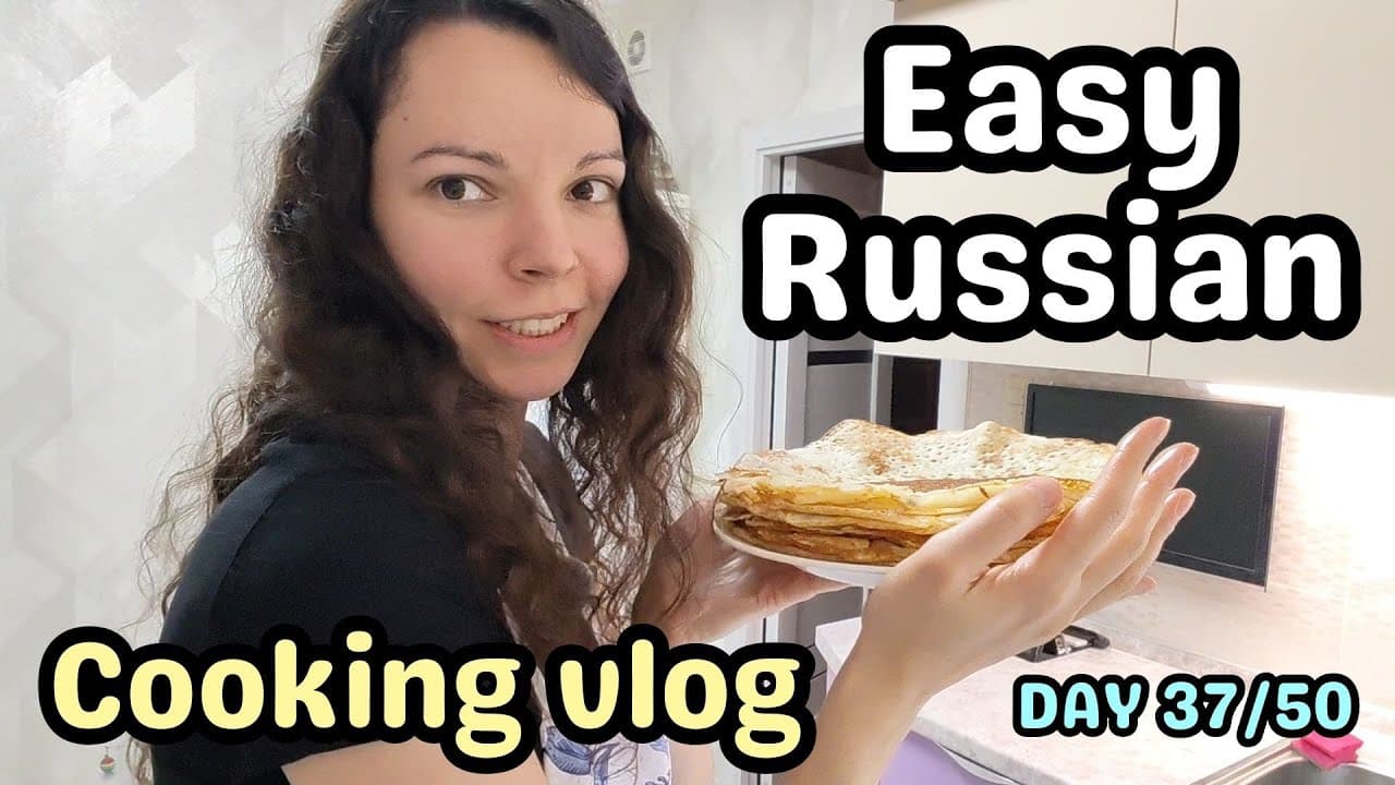 Learn Russian: Easy Blini Cooking Vlog 🥞 | Beginner  Listening Practice A1–A2+ (Day 37)
