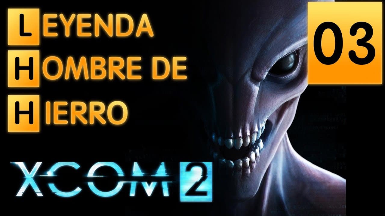 XCOM2 (Español) - [Leyenda/Hombre de Hierro] - #3 - Rescatando a Elsa