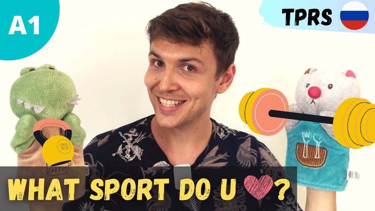 Easy Story in Russian | Talking about sport | Comprehensible Input + Questions TPRS