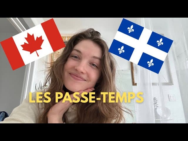 French Canadian comprehensible input: Les passe-temps DÉBUTANT