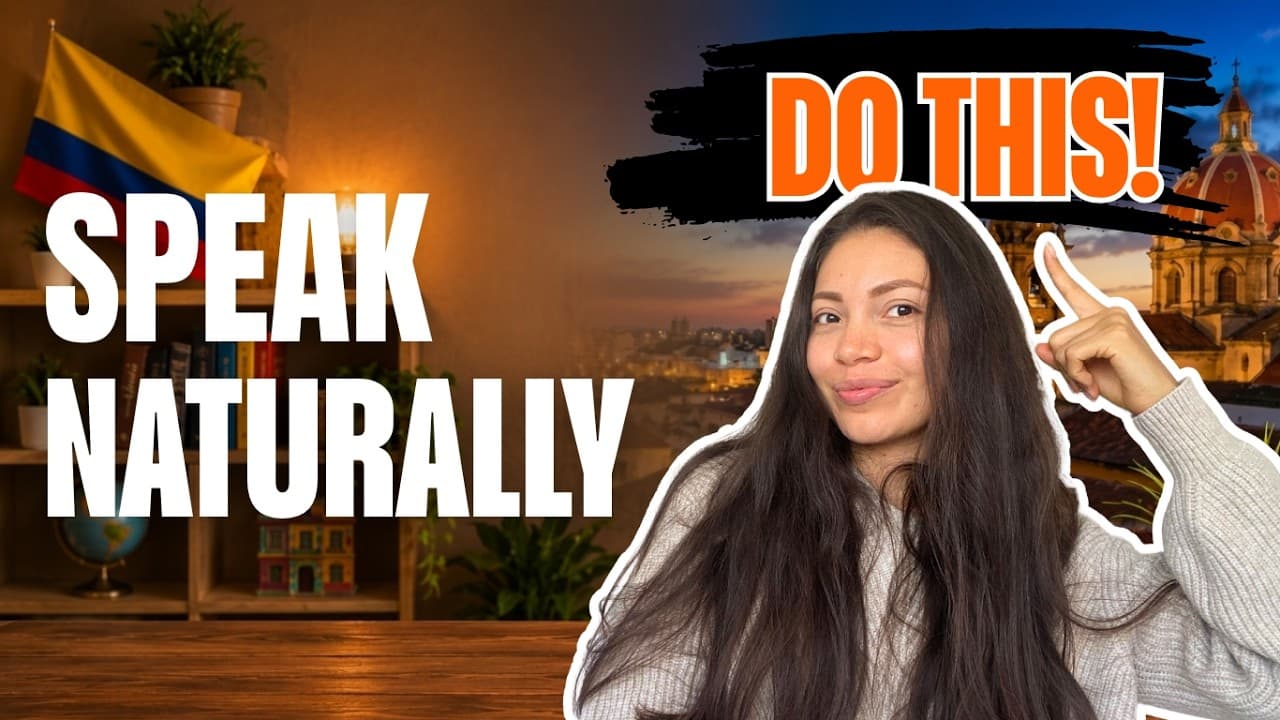 How To Learn Spanish Naturally | 4 Simple Habits That Work