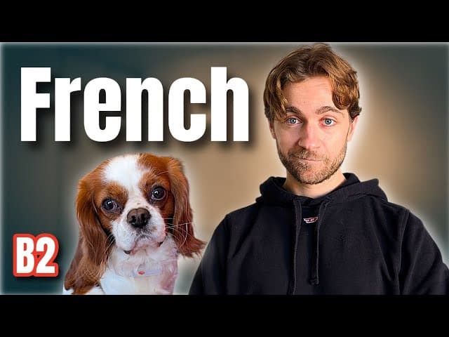 B2 French listening practice: the pros and cons of having a dog 🐶