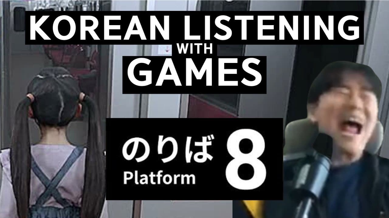 Korean Listening Practice with horror games - [ Platform 8 ] [Lv.A1-A2]