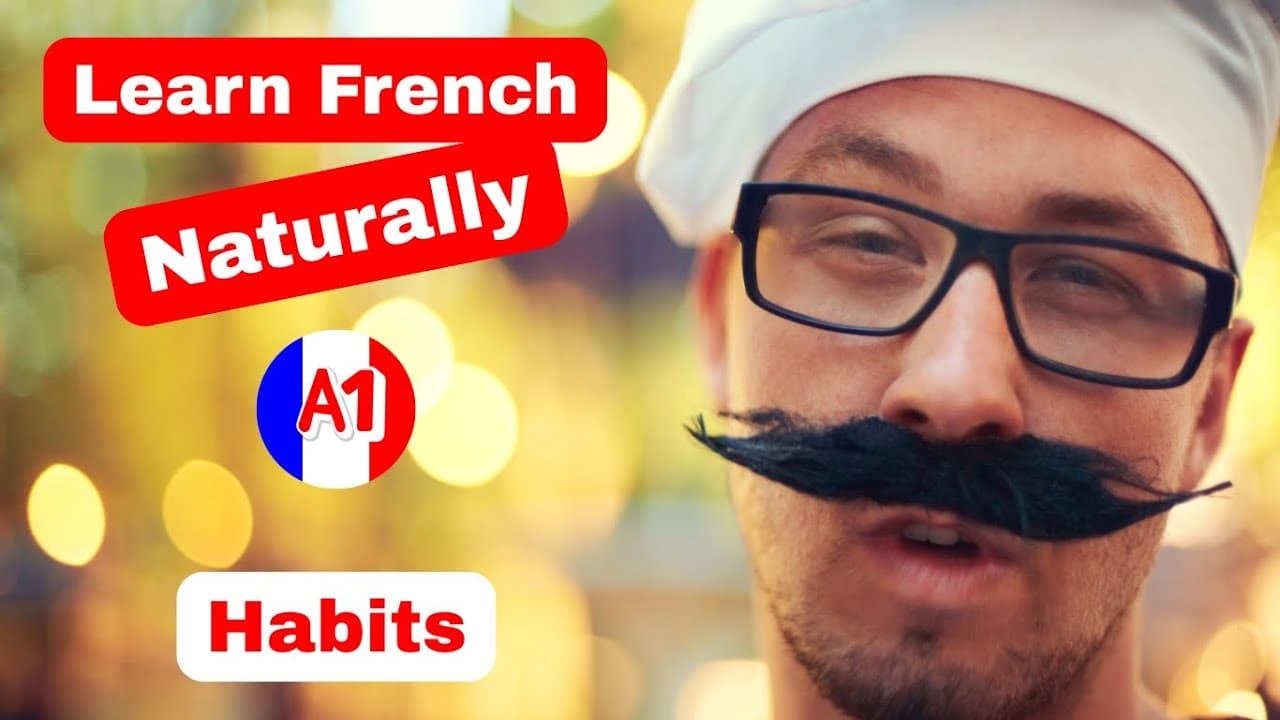 100% Easy French – Habits to Feel Truly French (Comprehensible Input)