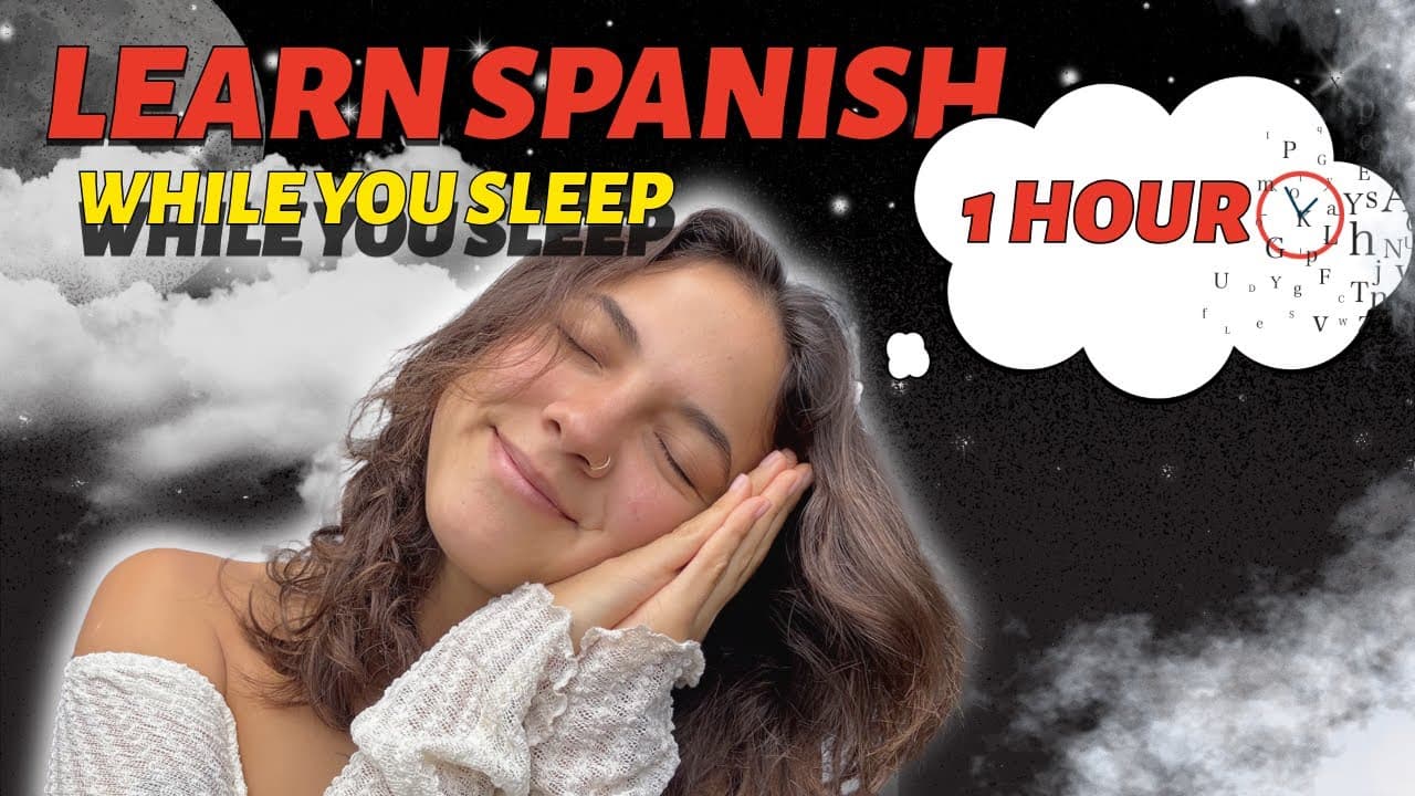 Learn Spanish while Sleeping 💤 