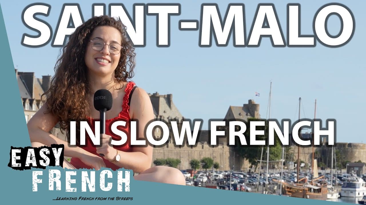 A Day in Saint-Malo, Brittany – in Slow French | Super Easy French 192