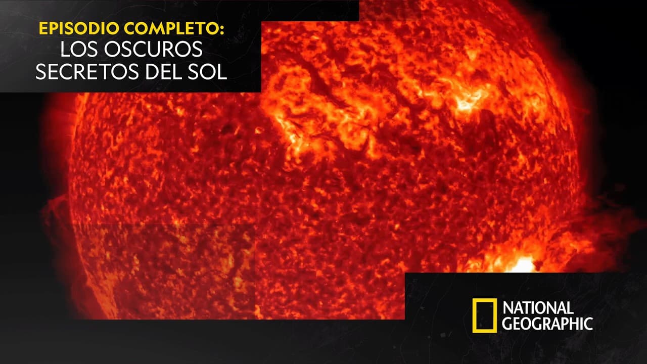 Los oscuros secretos del Sol ☀️ | EPISODIO COMPLETO | NATIONAL GEOGRAPHIC ESPAÑA