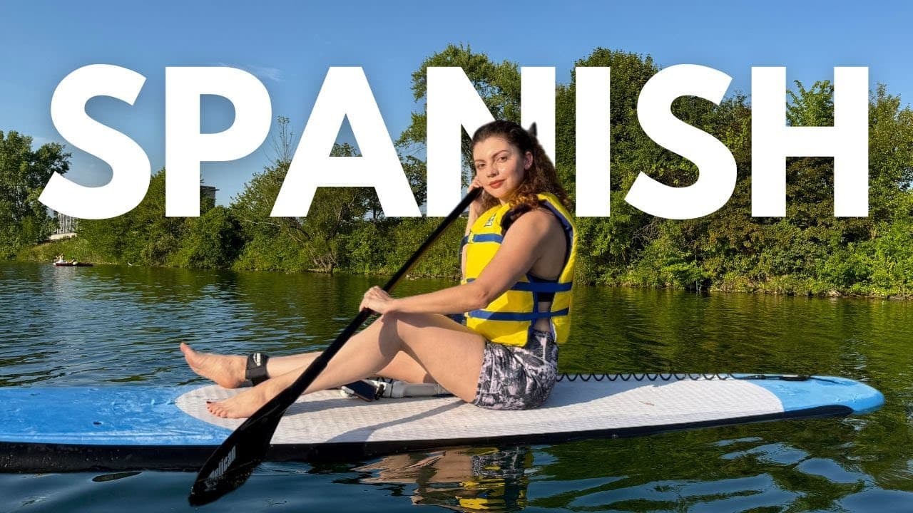 LEARN IDIOMS in Spanish at the river | Beginners Spanish (Comprehensible Input)