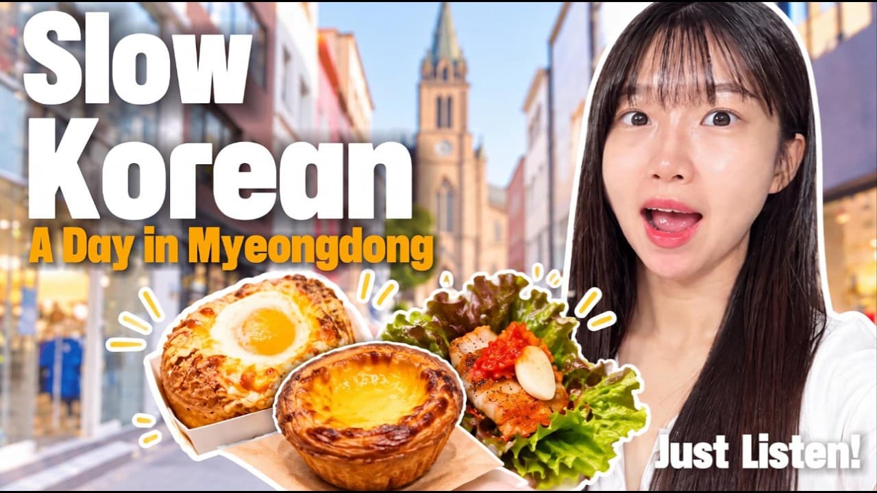 [Slow Korean] A Day in Myeongdong, Seoul 🛍️ | Learn Korean for Beginners