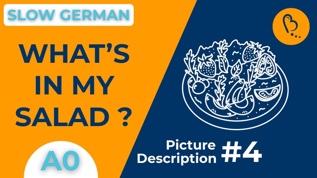 What's in My Salad? 🥗 | Picture Description #4 | German Comprehensible Input [A0] - Total Beginner