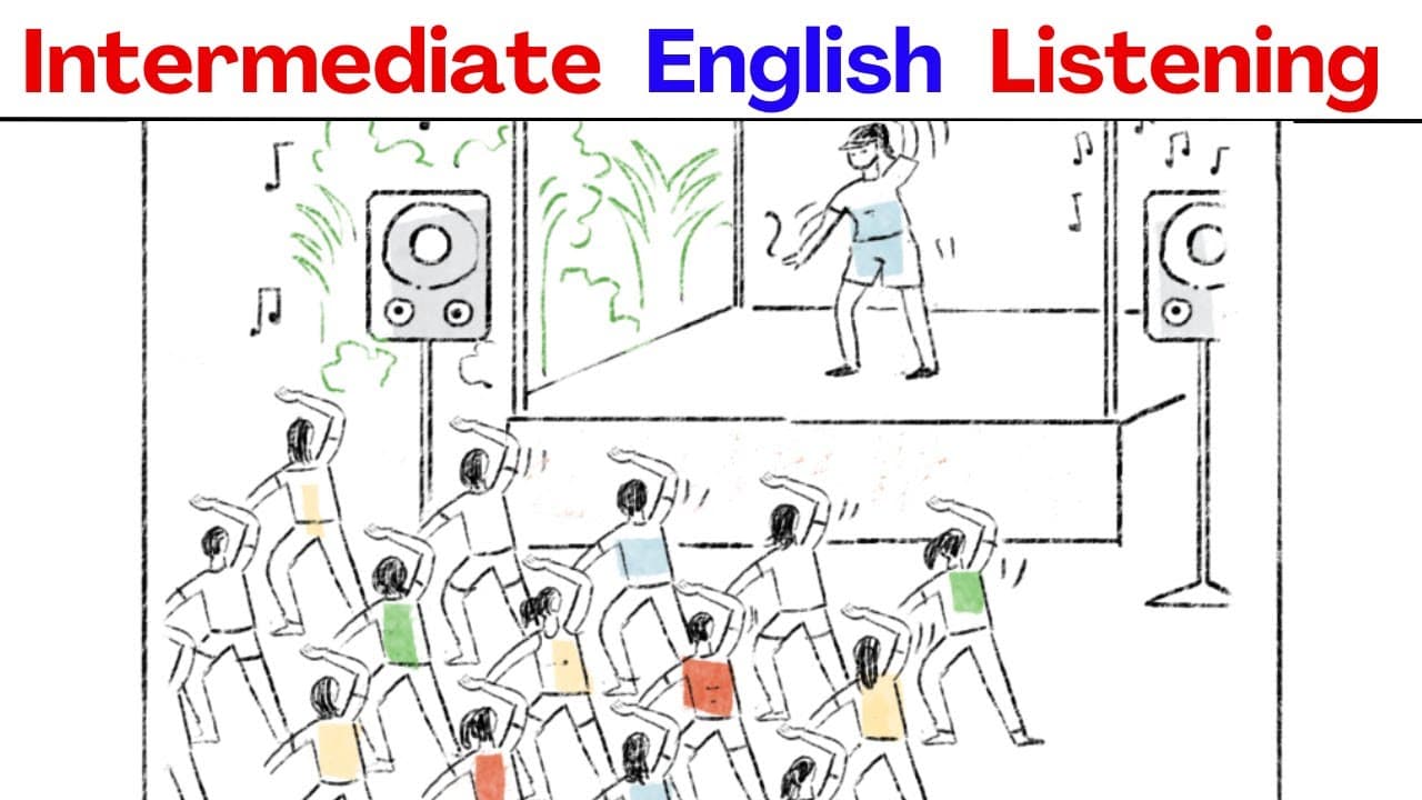 British English Listening - Dance Class! (Comprehensible Input) B1