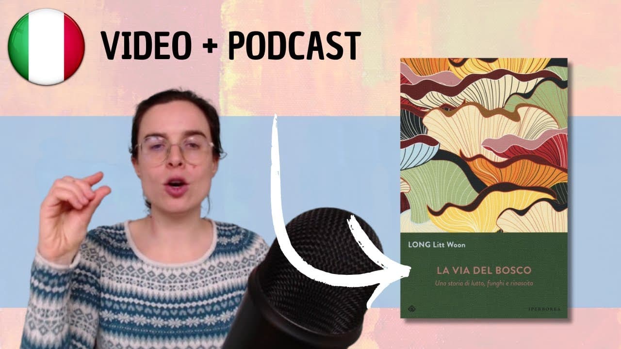 La via del bosco || Podcast in italiano semplice || Episodio 146