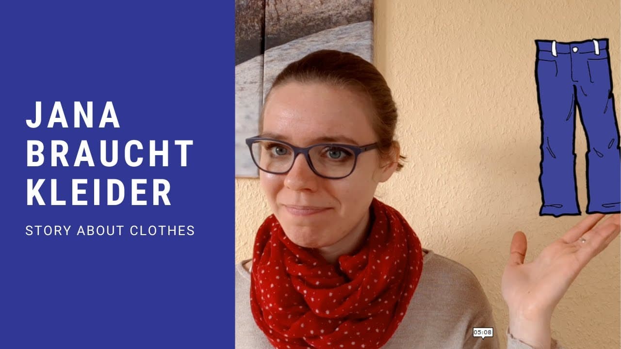 "Jana braucht Kleider" - learn clothes in German