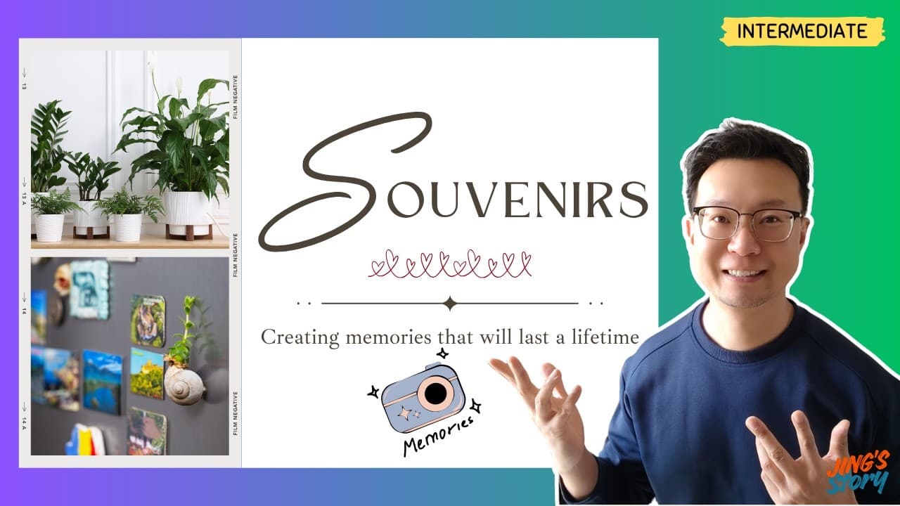 My Travel Memories through Meaningful Souvenirs | Intermediate | What Do You Bring Home from Travel?