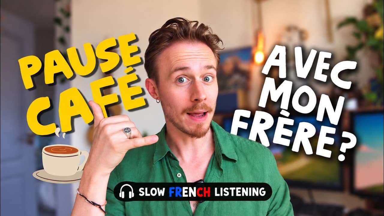 Un café avec mon frère ? ☕ | Slow French Listening (A2–B1)