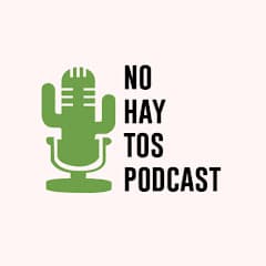 profile picture for No Hay Tos Podcast - Real Mexican Spanish