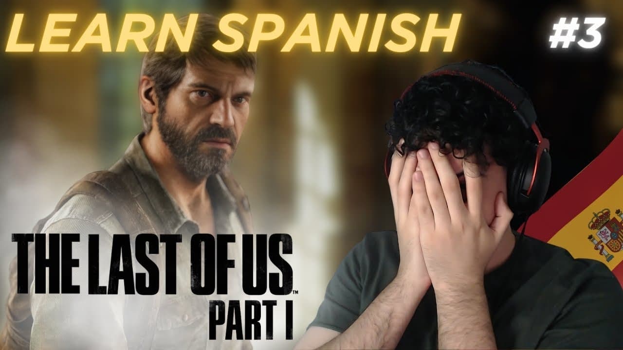 Learn Spanish With: The Last of Us 🦋 | Episode 3 | Comprehensible Input Spanish Gameplay