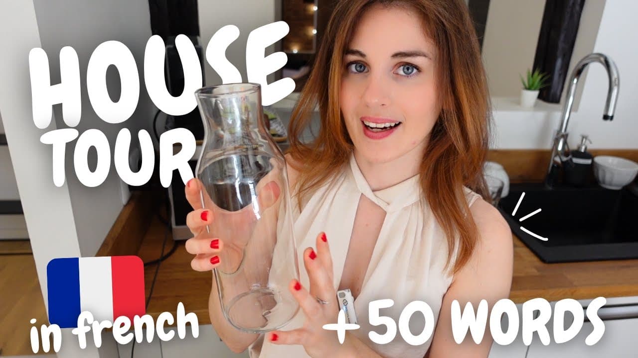 Learn French with a House Tour 🏡 | For Beginners & Advanced Learners