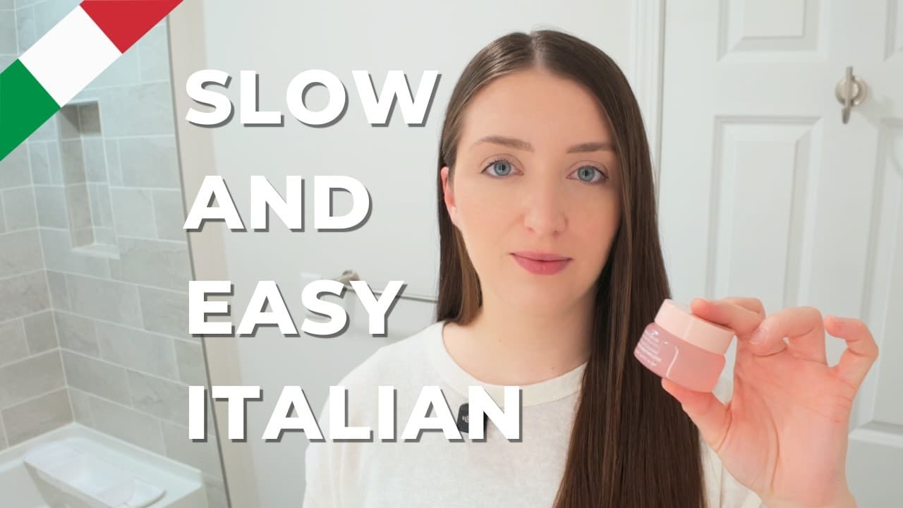 5 Minutes of slow and easy Italian (get ready with me in Italian)