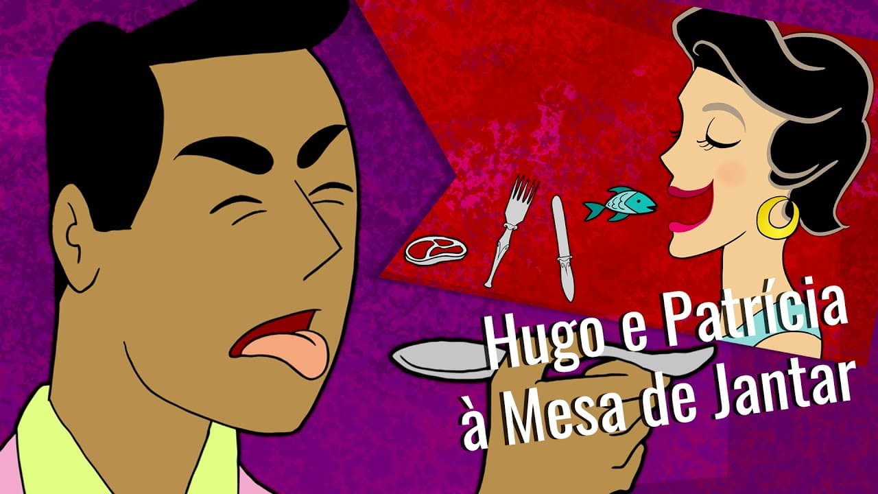Hugo e Patrícia à Mesa de Jantar | Shorties | ANIMATED | Practice Portuguese