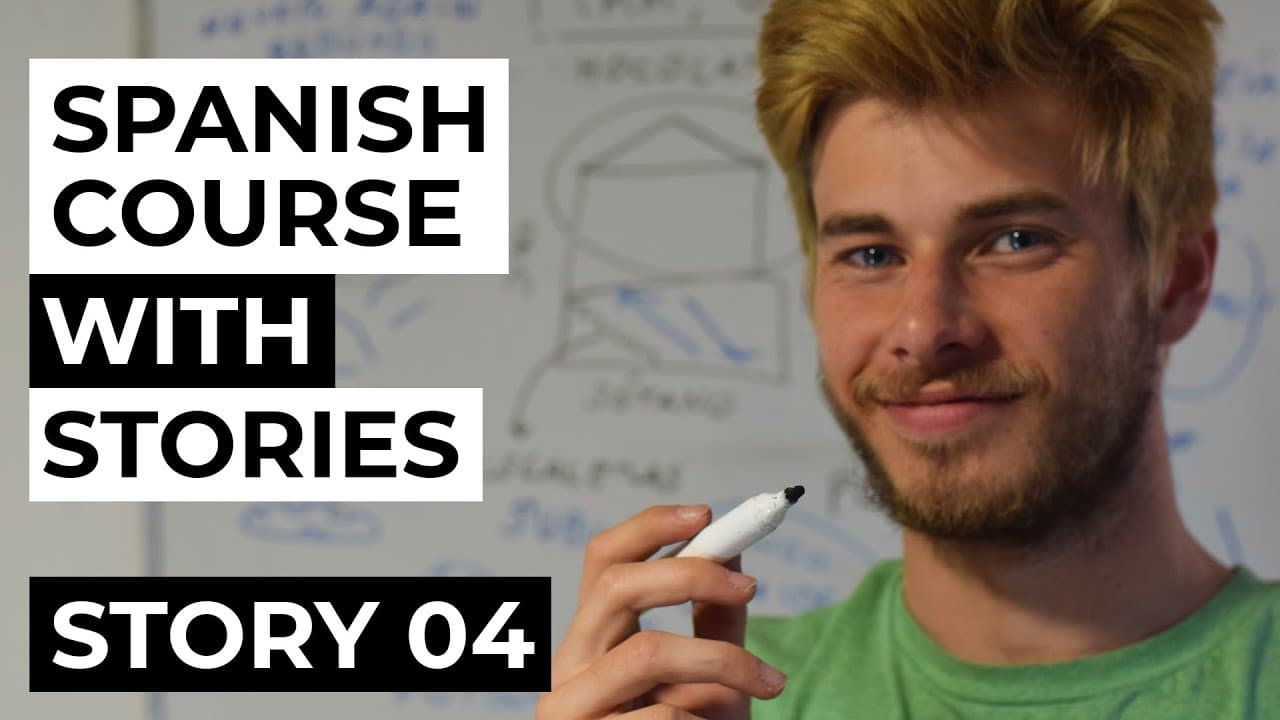 Spanish comprehensible input full course | Story 04