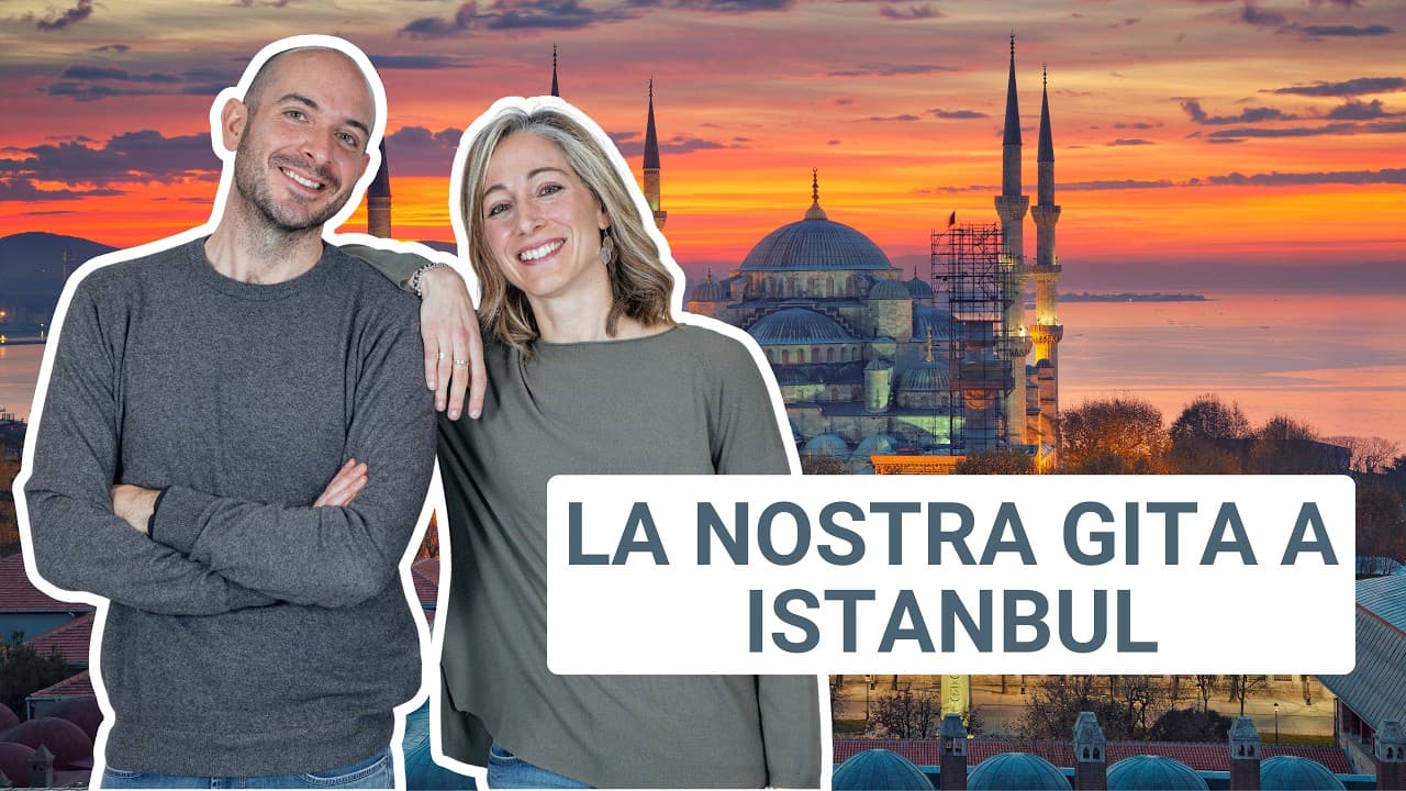 La nostra gita a Istanbul