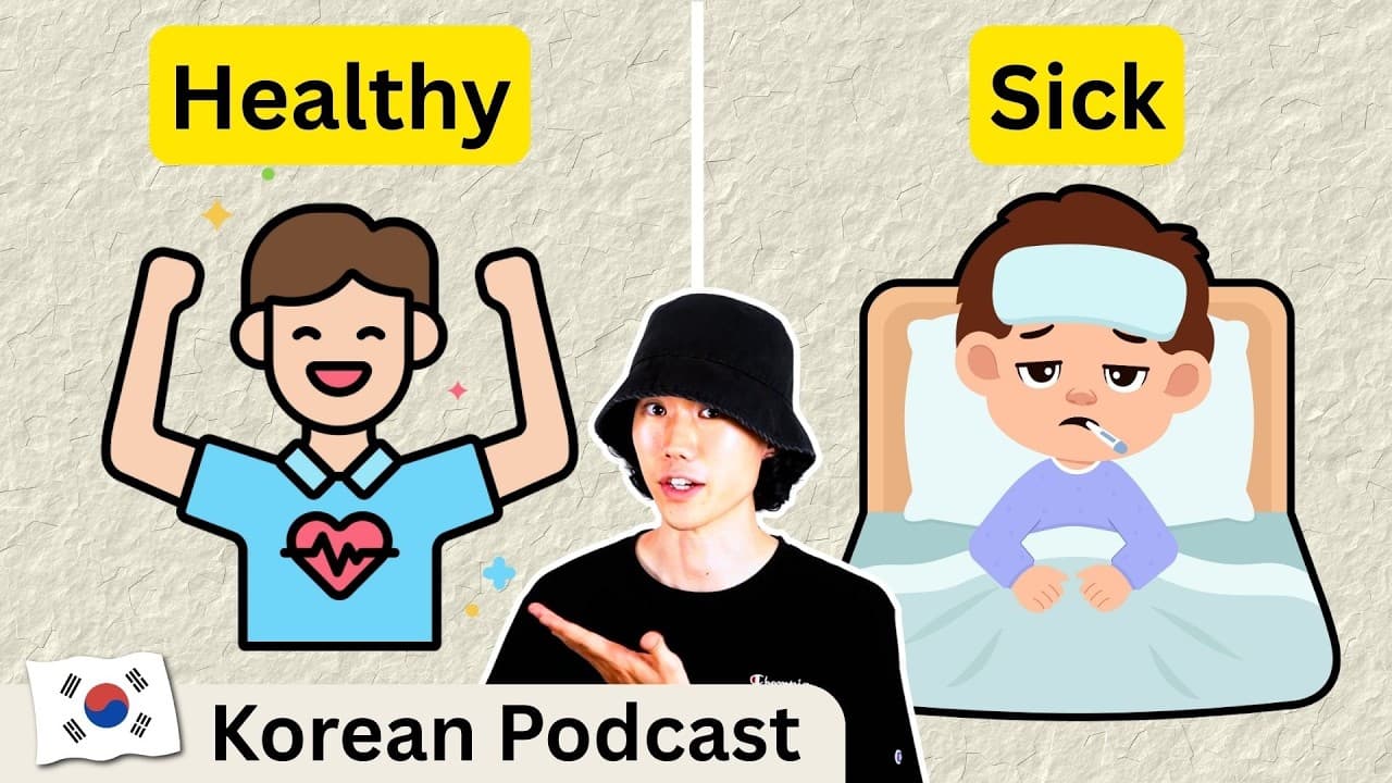 Korean Listening Practice: Sick & Healthy | Korean Podcast for Beginners