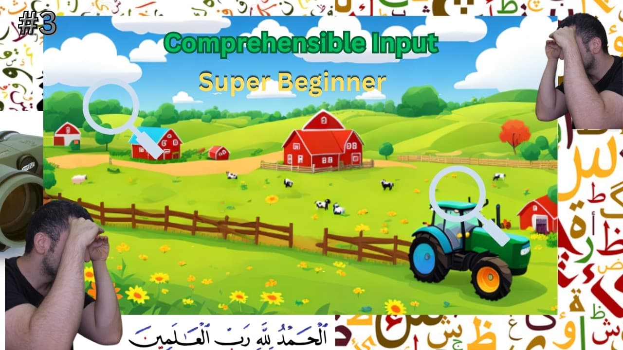 Spot The Differences #3 (Super Beginner Comprehensible Arabic)