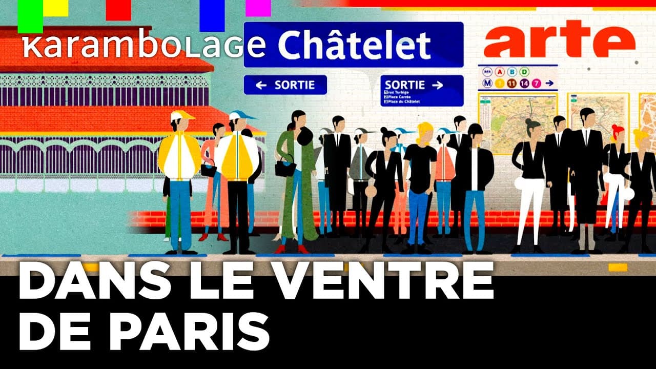 Châtelet Les Halles : petite histoire d'un carrefour mythique - Karambolage - ARTE