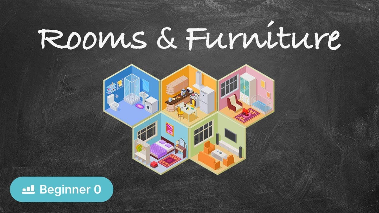 Rooms and Furniture (Zero Beginner - Comprehensible Russian)