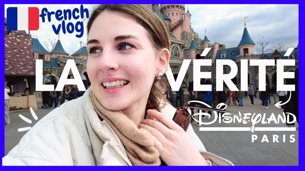 The Truth About Disneyland Paris // French Vlog