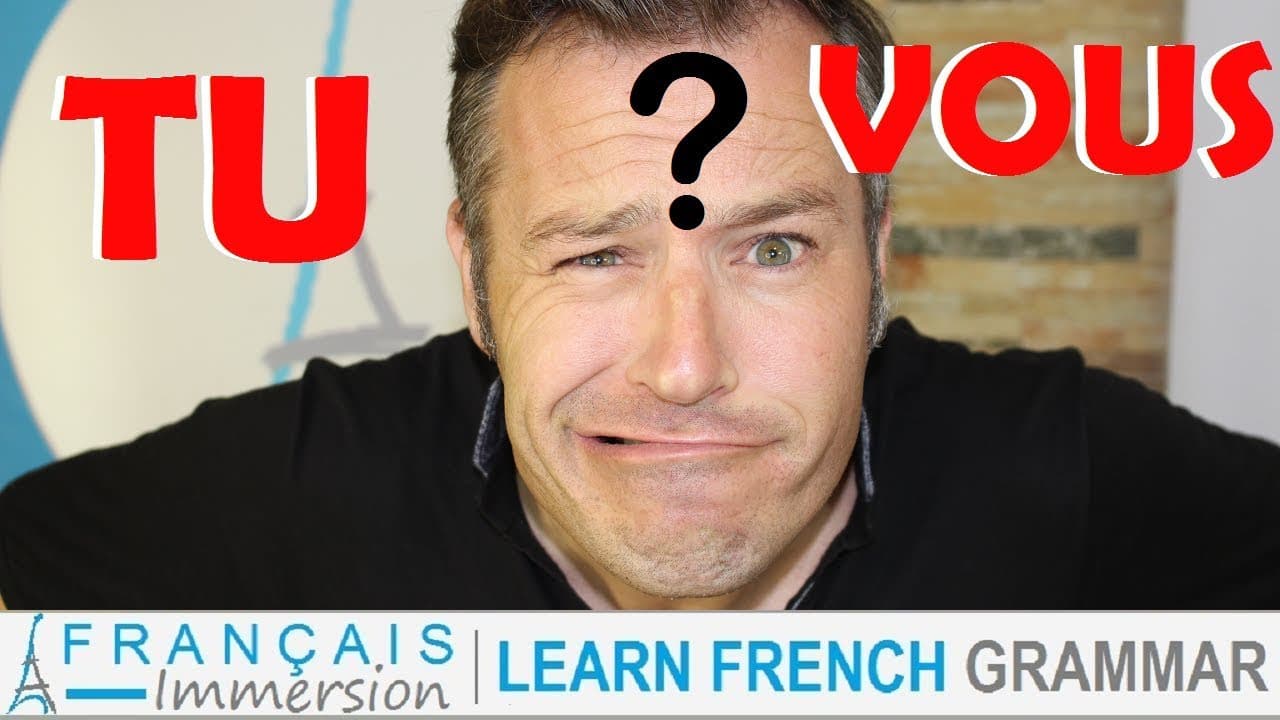 TU OR VOUS? HOW TO SAY YOU IN FRENCH | Tips to Help You Choose