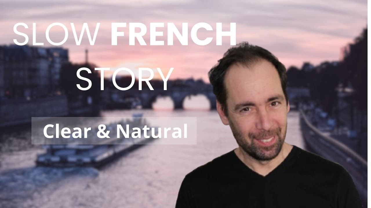 Slow French for Intermediate – When Love Finds You