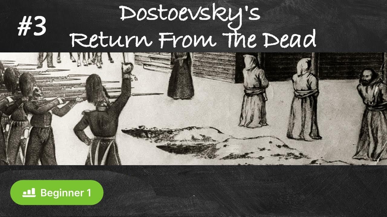 #3 Dostoevsky's Return From The Dead (Russian literature history in easy Russian A1-A2)