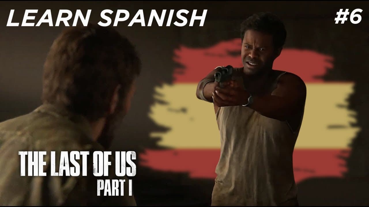 Learn Spanish With: The Last of Us 🦋 | Episode 6 | Comprehensible Input Spanish Gameplay