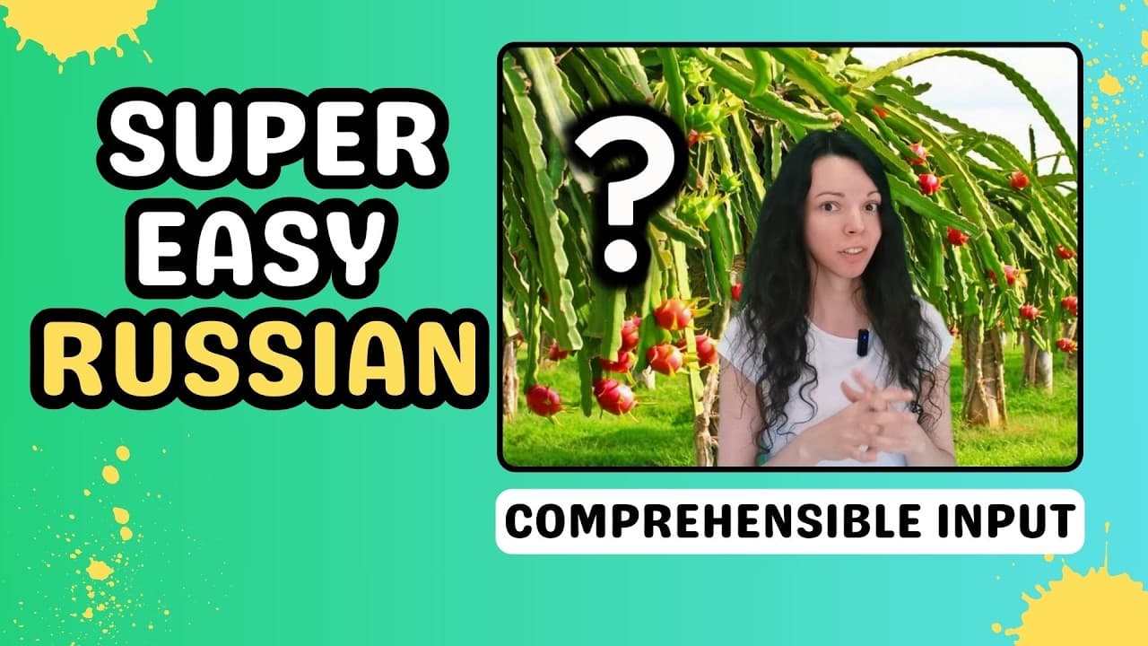 Learn Russian with fruits. Super easy comprehensible Russian input for beginners.
