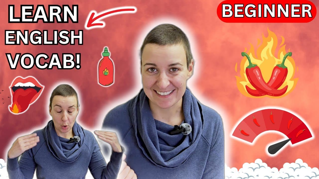 Let’s Talk About Spicy Things 🌶️ | English for Beginners (Episode 4)