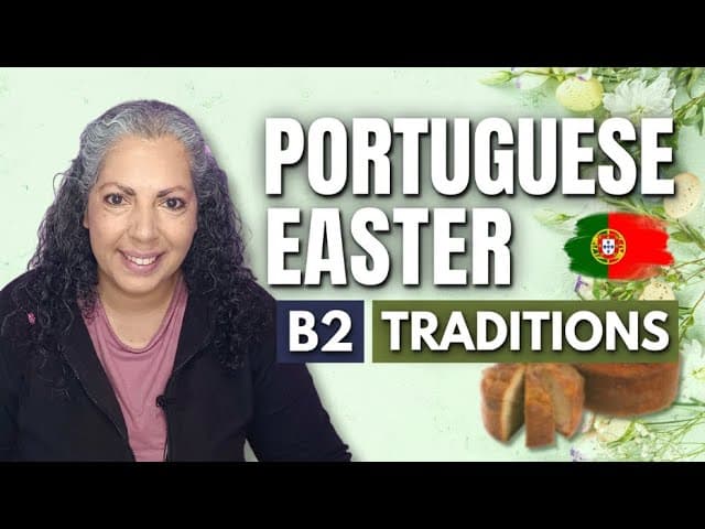 ✝️A Páscoa e a Semana Santa em Portugal - B2