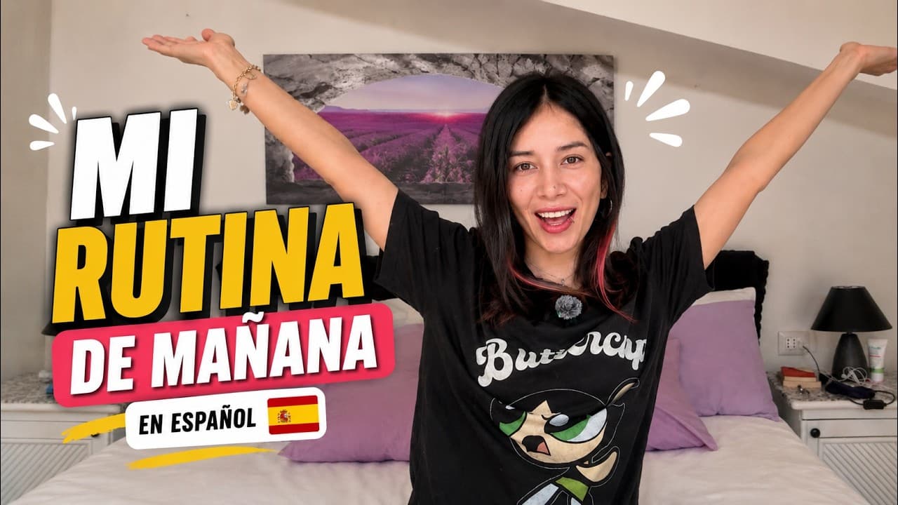 La RUTINA de la Mañana en Español, Vocabulario y Verbos Reflexivos para Estudiantes