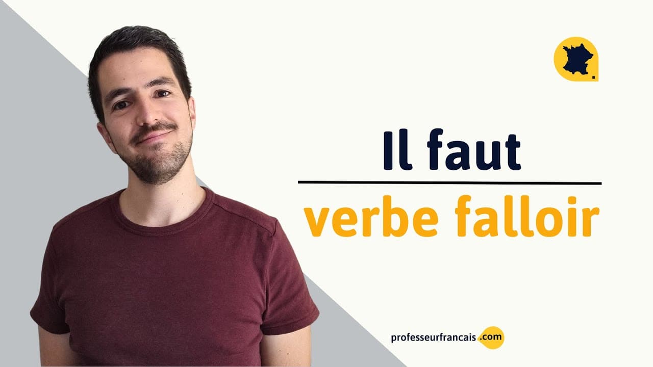 👉 "IL FAUT", c'est le verbe FALLOIR. - Je t'explique tout sur ce verbe dans cette vidéo ! 😉