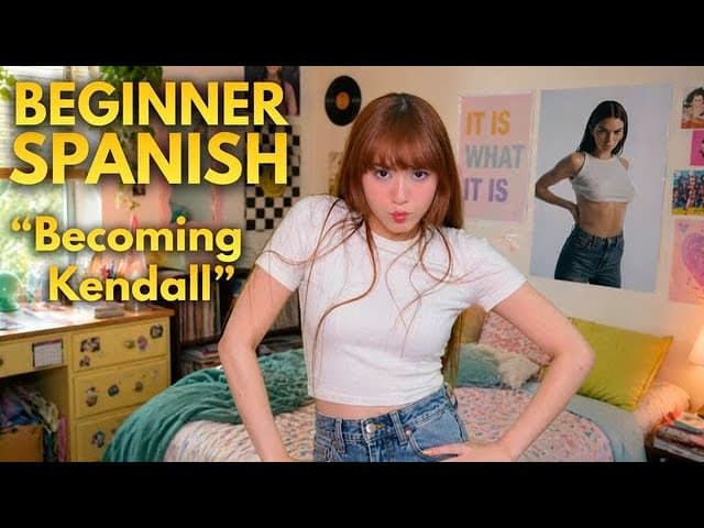 Beginner Spanish Story: "Becoming Kendall”