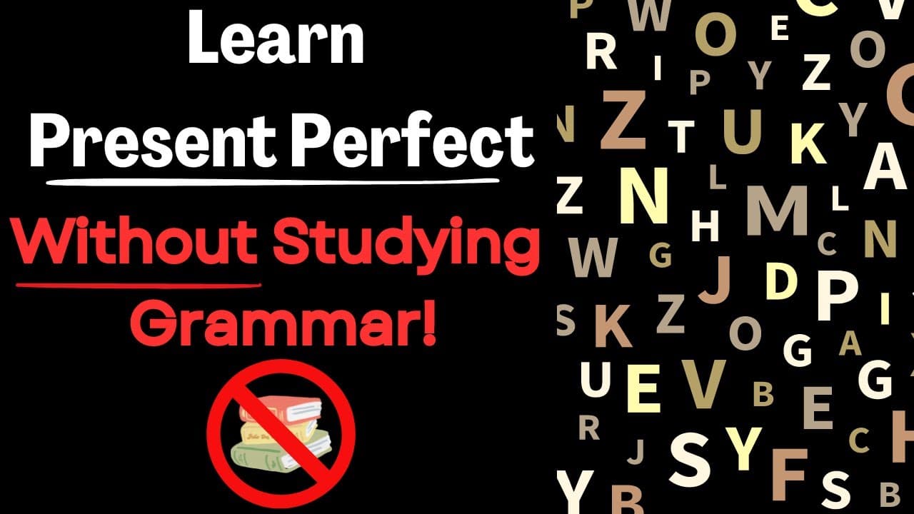 Learn Present Perfect in English Without Studying! - Part 4: Recent/Unfinished Events