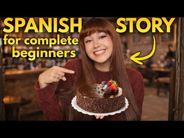 Beginner Spanish Story: "The Chocolate Cake” (A1-A2)