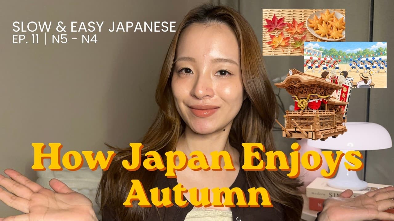 What Makes Autumn in Japan So Special? 🍁 | Easy Japanese Podcast