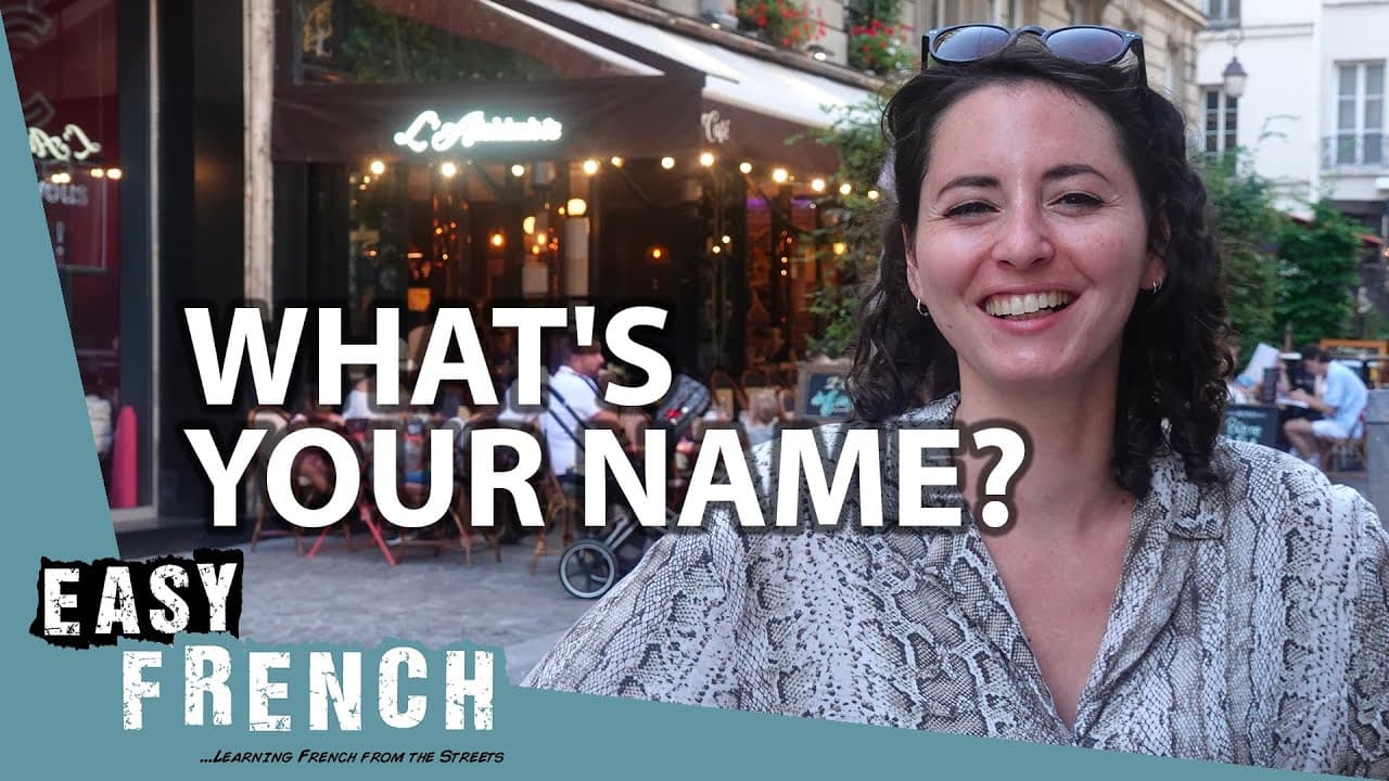 What's Your Name? | Super Easy French 99