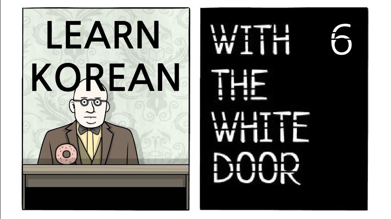 Learn Korean with games - [The White Door] ep6